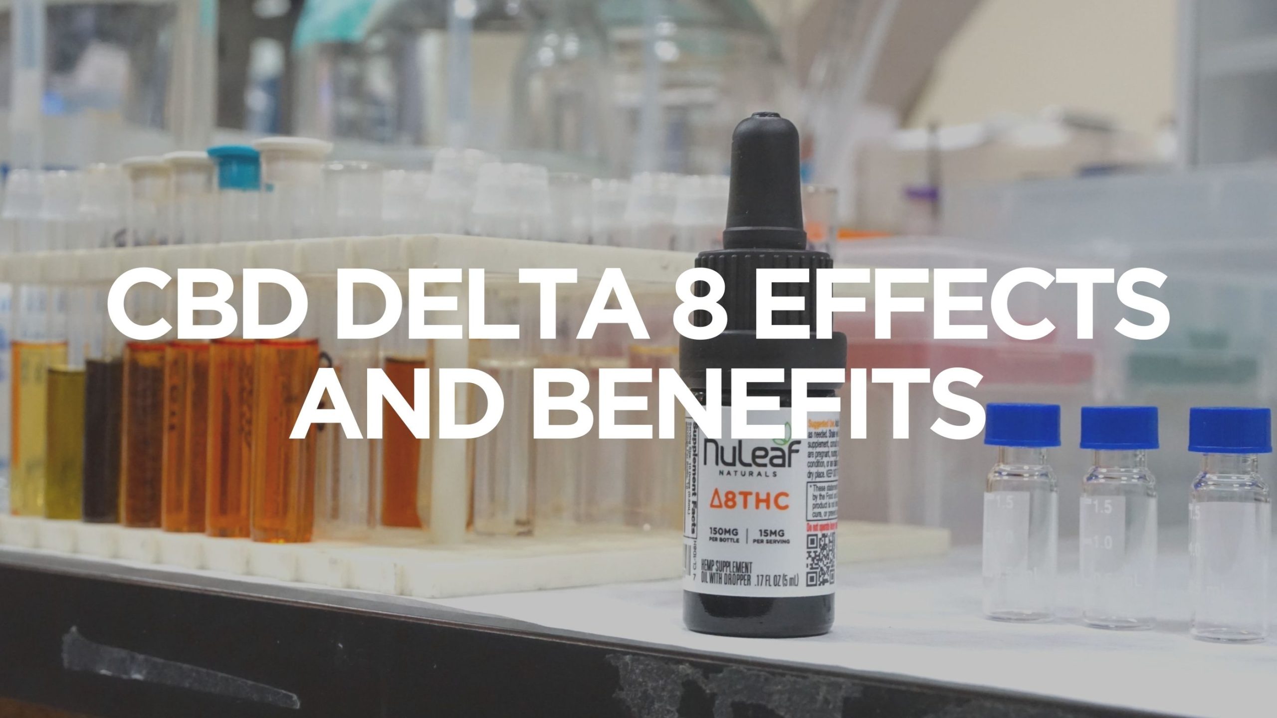 cbd-delta-8-effects-and-benefits